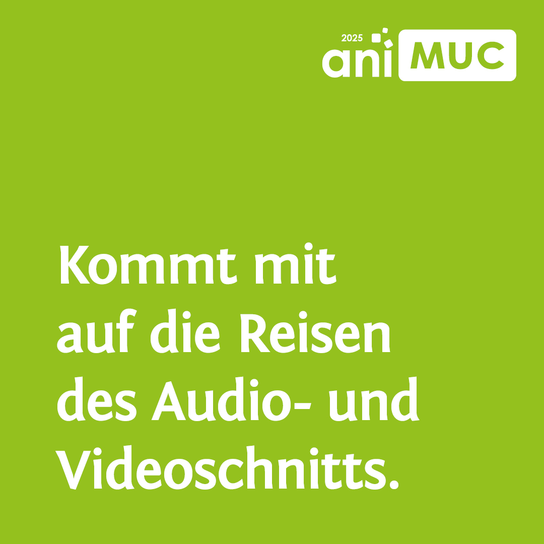 In weißer Schrift steht auf Grün: Kommt mit auf die Reisen des Audio- und Videoschnitts.
