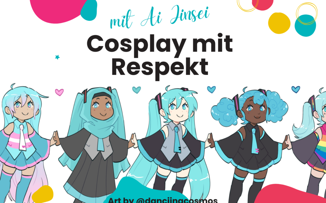 Cosplay mit Respekt